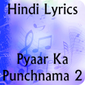 Lyrics of Pyaar Ka Punchnama 2