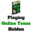 Playing Online Texas Holdem