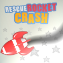 Rescue Rocket Crash