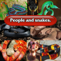 People and snakes.