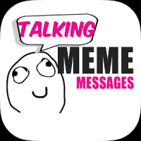 Talking Meme Messages