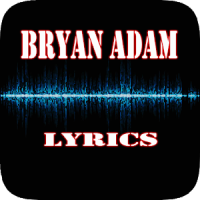 Bryan Adam Top Lyrics