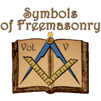 Symbols of Freemasonry Vol. V