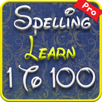 1 to 100 number spelling learning app for kids Pro