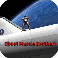 Shoot Muscle Brother!