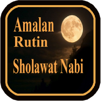 Amalan Wirid Sholawat Nabi