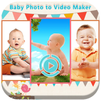 Baby Photo to Video Maker