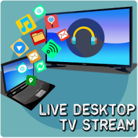 Live Desktop TV Stream