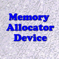 Memory Allocator Device (MAD)