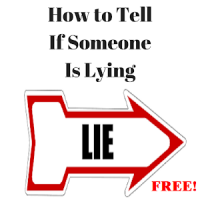 How to Know if Someone Is Lying
