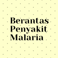 Berantas Penyakit Malaria