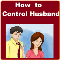 How to Control Husband