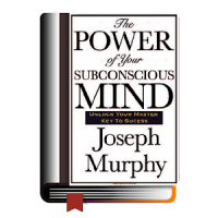THE POWER OF YOUR SUBCONSCIOUS MIND PDF