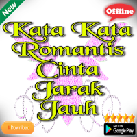 Kata Kata Romantis Cinta Jarak Jauh