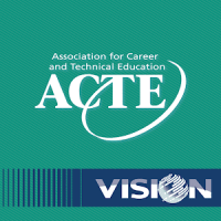 ACTE’s CareerTech VISION