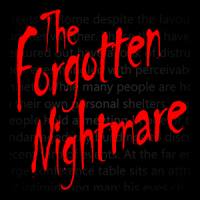 The Forgotten Nightmare Text Adventure Game