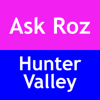 Ask Roz Hunter Valley