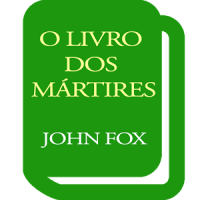 O Livro dos Mártires