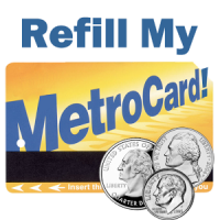 Refill My Metrocard!