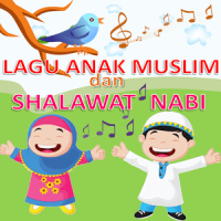 Lagu Anak Muslim & Sholawat Nabi