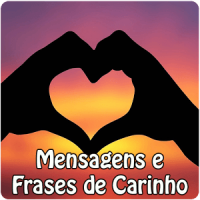 Mensagens e Frases de carinho com imagens