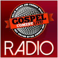 Gospel Comedy Live Radio