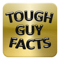 Tough Guy Facts