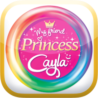 My friend Princess Cayla App
