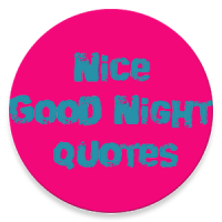 NICE GOOD NIGHT QUOTES