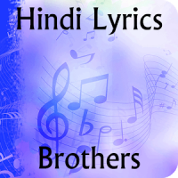 Lyrics of Brothers