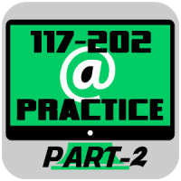 117-202 Practice PART-2