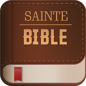 La Bible Louis Segond en Français Gratuit
