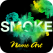 Smoke Effect Art Name
- Focus and Filter
Maker