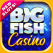 Big Fish Casino - Play
Slots and Casino Games