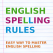 English Spelling Rules
